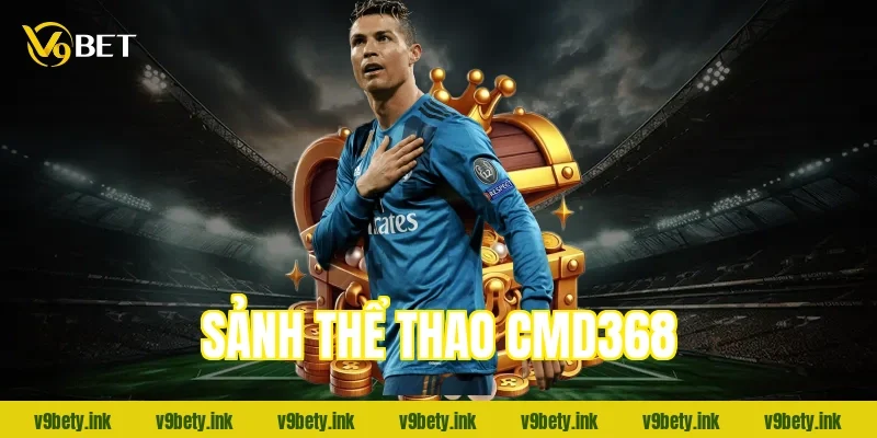 sanh the thao cmd368 1006 2